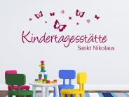 Wandtattoo Kindertagesstätte mit Wunschtext