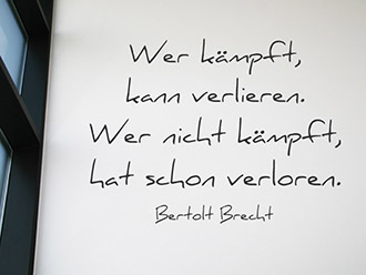 Wandtattoo Wer k�mpft, kann verlieren...