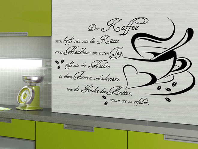 Wandtattoo Der Kaffee muss hei� sein ...