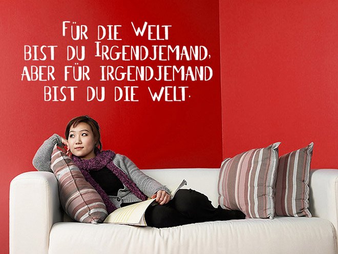 Wandtattoo F�r die Welt bist du...