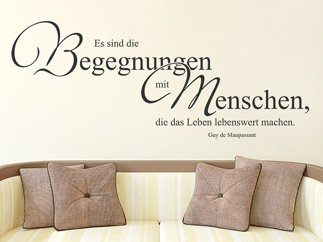 Wandtattoo Begegnungen...