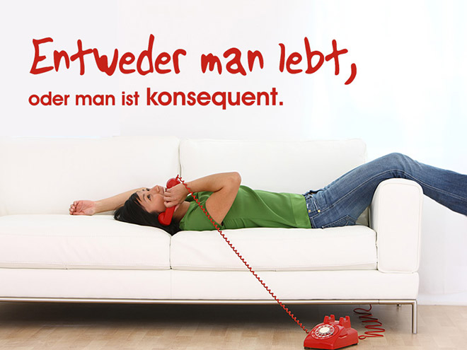 Wandtattoo Entweder man lebt...