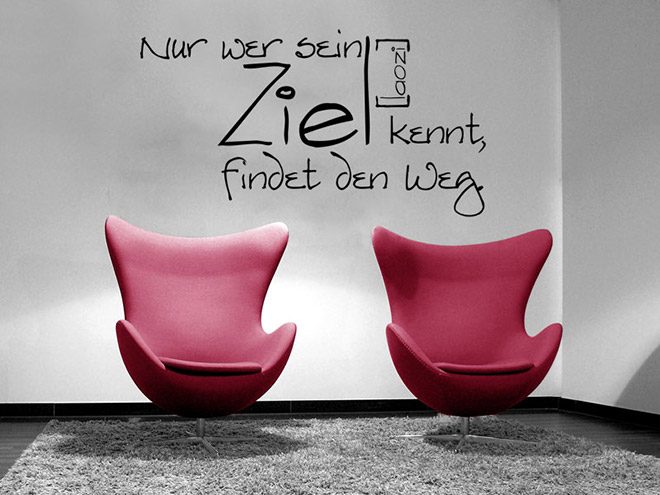 Wandtattoo Nur wer sein Ziel...