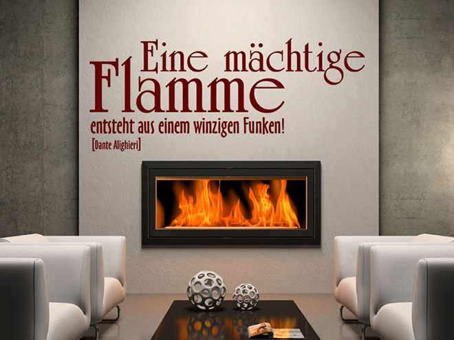 Wandtattoo Eine m�chtige Flamme...