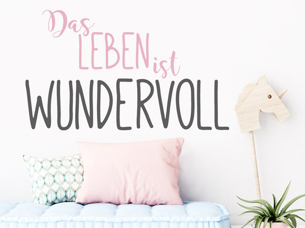 Wandtattoo Kinderzimmer Mädchen Spruch Das Leben ist wundervoll