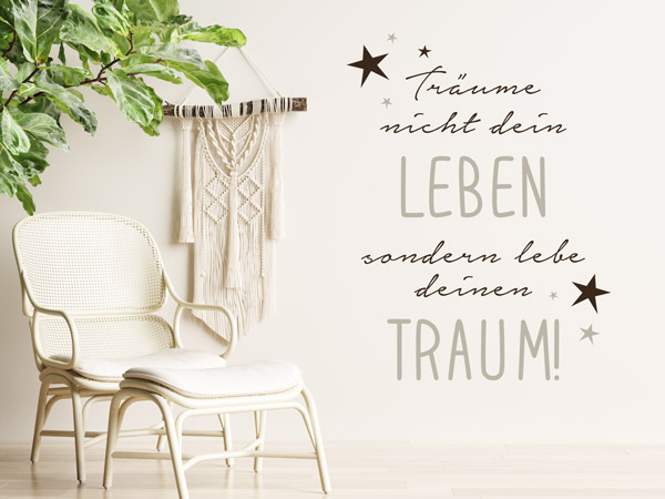 Wandtattoo Leben Spruch Träume nicht