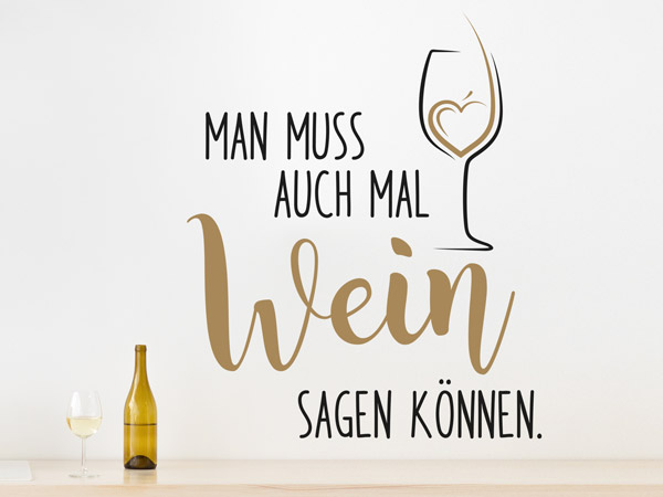 Wandtattoo Wein Spruch für Weißwein