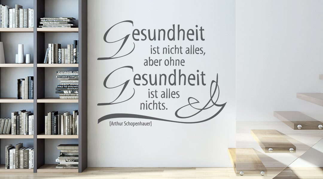 Wandtattoo Gesundheit Zitate Wandtattoos.de