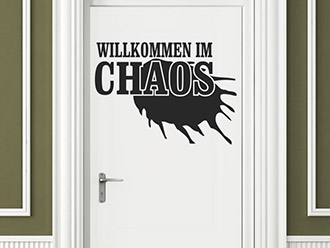 Wandtattoo Willkommen im Chaos