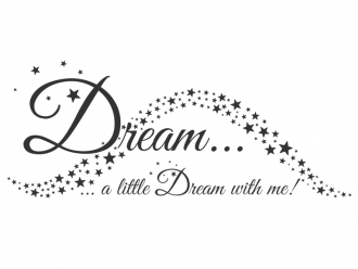 Wandtattoo Dream a little dream Motivansicht