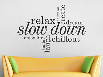 Wandtattoo Relax, slow down