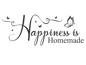 Wandtattoo Happiness is homemade Motivansicht