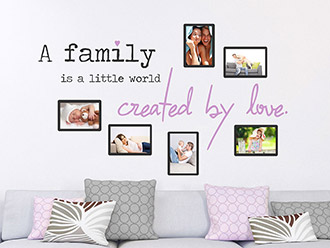 Wandtattoo Fotorahmen A family is created by love