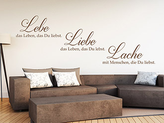 Wandtattoo Liebe das Leben das du lebst