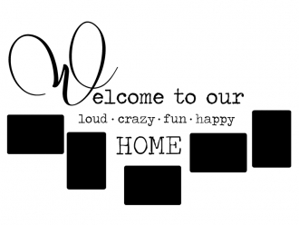 Wandtattoo Fotorahmen Welcome to our home Motivansicht