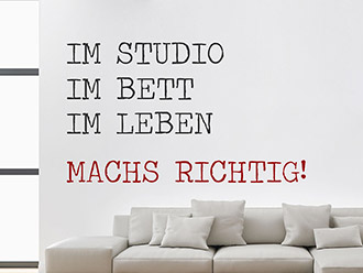 Wandtattoo Im Studio, im Bett, im Leben