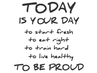 Wandtattoo Today is your day Motivansicht