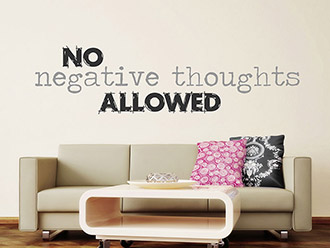 Wandtattoo No negative thoughts allowed