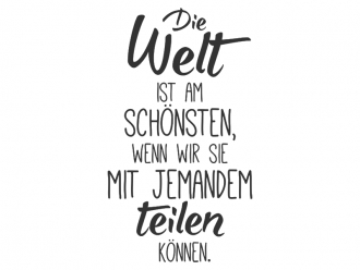 Wandtattoo Die Welt ist am schönsten... Motivansicht