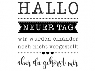 Wandtattoo Hallo neuer Tag Motivansicht