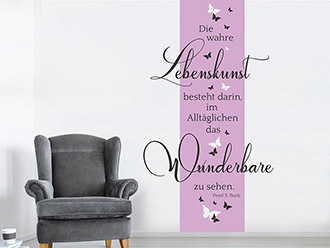 Wandtattoo Wandbanner Die wahre Lebenskunst