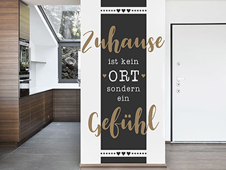 Wandtattoo Wandbanner Zuhause ist kein Ort