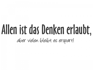Wandtattoo Allen ist das Denken erlaubt... Motivansicht