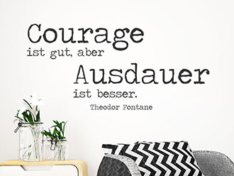 Wandtattoo Courage ist gut