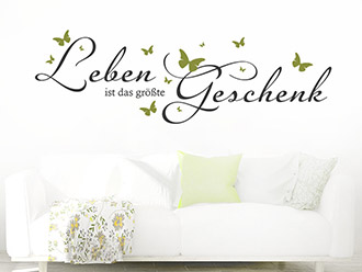 Wandtattoo Leben ist das größte Geschenk