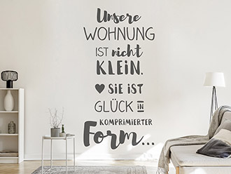 Wandtattoo Unsere Wohnung ist nicht klein