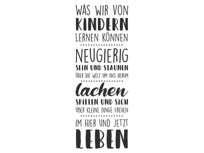 Wandtattoo Was wir von Kindern lernen können Motivansicht