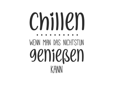 Wandtattoo Chillen genießen Motivansicht