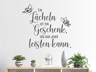 Wandtattoo Lächeln ist ein Geschenk