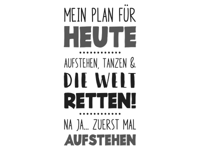 Wandtattoo Mein Plan für Heute Motivansicht