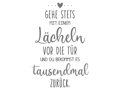Wandtattoo Gehe stets mit einem Lächeln Motivansicht