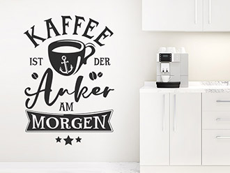 Wandtattoo Kaffee ist der Anker