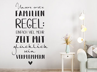 Wandtattoo Unsere erste Familienregel