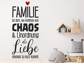 Wandtattoo Familie Chaos Liebe