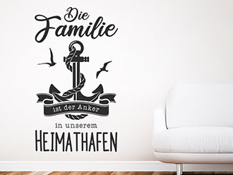 Wandtattoo Die Familie ist der Anker