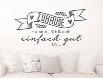 Wandtattoo Zuhause zu sein