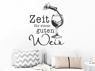 Wandtattoo Zeit für einen guten Wein