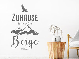 Wandtattoo Zuhause ist wo die Berge sind