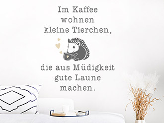 Wandtattoo Im Kaffee wohnen Tierchen