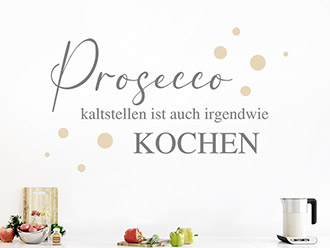 Wandtattoo Prosecco kaltstellen