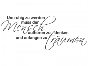 Wandtattoo Um ruhig zu werden... Motivansicht