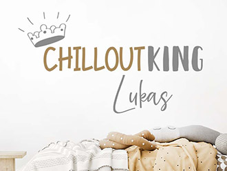 Wandtattoo Chillout King mit Name