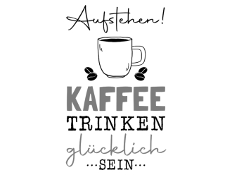 Wandtattoo Aufstehen Kaffee trinken Motivansicht