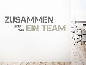 Wandtattoo Zusammen ein Team