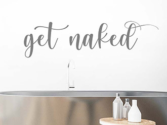 Wandtattoo Get Naked