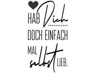 Wandtattoo Hab dich selbst lieb Motivansicht